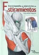 ESTIRAMIENTOS ENCICLOPEDIA DE EJERCICIOS DE