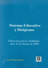 SISTEMA EDUCATIVO Y DIRIGISMO