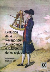 EVOLUCION DE LA NAVEGACION ASTRONOMICA A LO