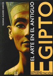 EL ARTE EN EL ANTIGUO EGIPTO