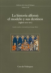 HISTORIA ALFONSÍ: EL MODELO Y SUS DESTINOS