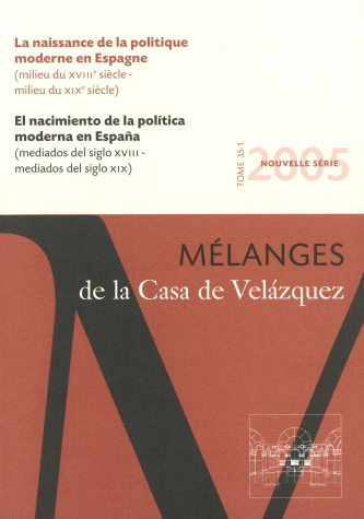 EL NACIMIENTO DE LA POLÍTICA MODERNA EN ESPAÑA (MEDIADOS DEL SIGLO XVIII - MEDIADOS DEL SIGLO XIX)