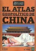 ATLAS GEOPOLITICO DE CHINA EL