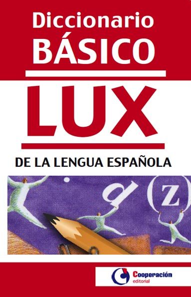 Diccionario Básico LUX Español