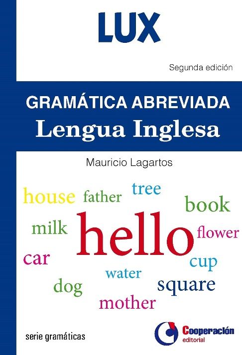 Gramática abreviada de la Lengua Inglesa