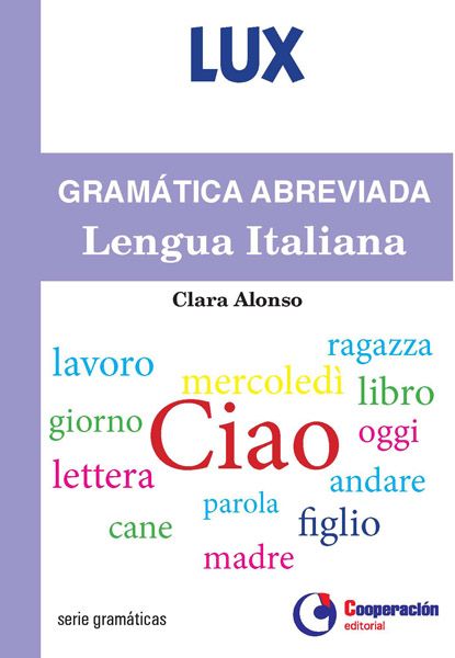 GRAMÁTICA ABREVIADA DE LA LENGUA ITALIANA