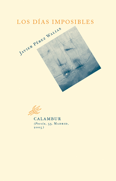 LOS DÍAS IMPOSIBLES
