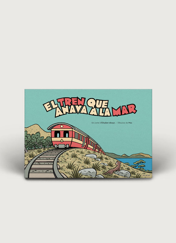 EL TREN QUE ANAVA A LA MAR