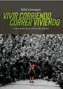 VIVIR CORRIENDO, CORRER VIVIENDO