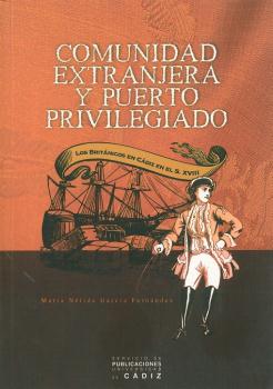 COMUNIDAD EXTRANJERA Y PUERTO PRIVILEGIADO