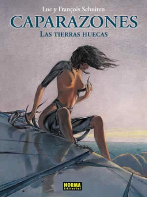 LAS TIERRAS HUECAS: CAPARAZONES