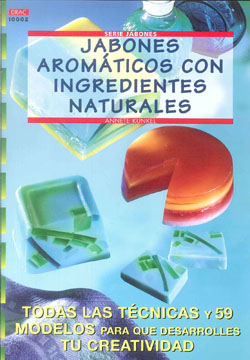 JABONES AROMATICOS CON INGREDIENTES NATURALES