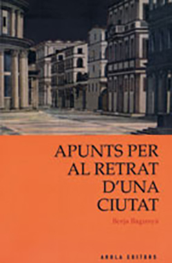 APUNTS PER AL RETRAT D´UNA CIUTAT