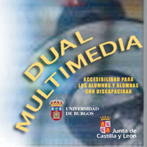 DUAL MULTIMEDIA: ACCESIBILIDAD PARA ALUMNOS Y ALUMNAS CON DISCAPACIDAD