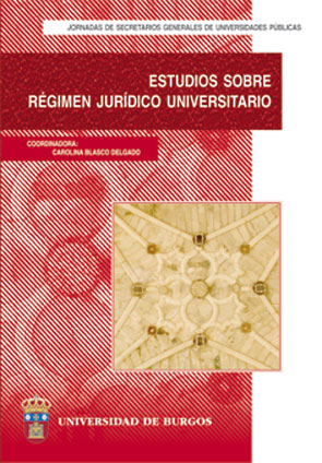 ESTUDIOS SOBRE RÉGIMEN JURÍDICO UNIVERSITARIO.