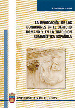 LA REVOCACIÓN DE LAS DONACIONES EN EL DERECHO R...