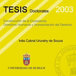 CONSTRUCCIÓN DE LA CIUDADANÍA: DERECHOS HUMANOS Y HUMANIZACIÓN DEL DERECHO