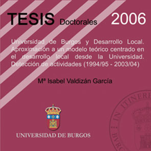 UNIVERSIDAD DE BURGOS Y DESARROLLO LOCAL: APROXIMACIÓN A UN MODELO TEÓRICO CENTR