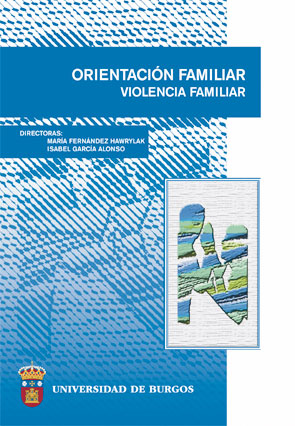 ORIENTACIÓN FAMILIAR "VIOLENCIA FAMILIAR"