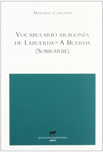 VOCABULARIO ARAGONÉS DE LABUERDA-A BUERDA (SOBRARBE)