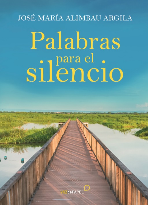 PALABRAS PARA EL SILENCIO