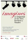 IMAGINES: LA ANTIGÜEDAD EN LAS ARTES ESCÉNICAS Y VISUALES