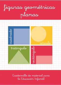 FIGURAS GEOMÉTRICAS PLANAS. EDUCACIÓN INFANTIL