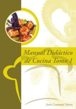 MANUAL DIDÁCTICO DE COCINA. 2 TOMOS