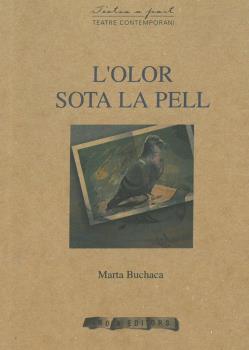 L’OLOR SOTA LA PELL