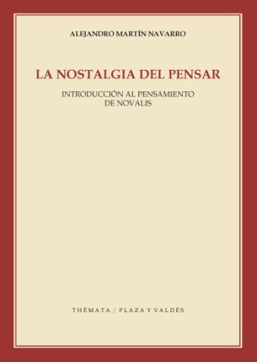 NOSTALGIA DEL PENSAR LA