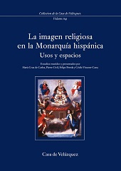 IMAGEN RELIGIOSA EN LA MONARQUÍA HISPÁNICA LA