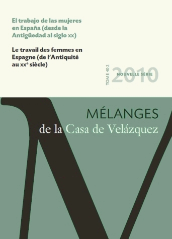 EL TRABAJO DE LAS MUJERES EN ESPAÑA (DESDE LA ANTIGÜEDAD AL SIGLO XX)