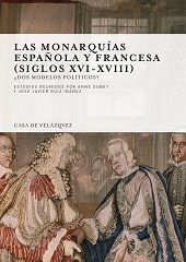 MONARQUÍAS ESPAÑOLA Y FRANCESA (SIGLOS XVI-XV