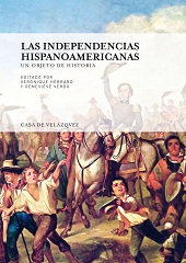 LAS INDEPENDENCIAS HISPANOAMERICANAS