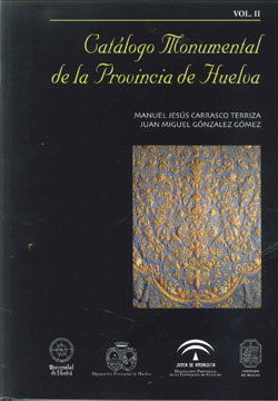 CATALOGO VOL. 2 MONUMENTAL PROVINCIA HUELVA