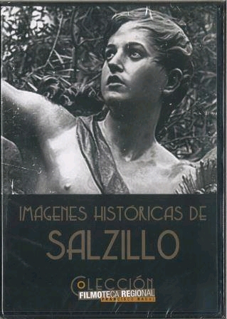 IMAGENES HISTÓRICAS DE SALZILLO