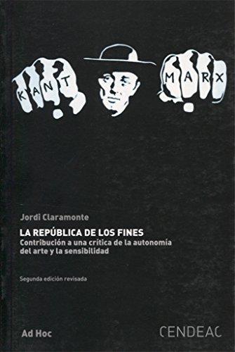 LA REPÚBLICA DE LOS FINES (2ª EDICIÓN REVISADA)