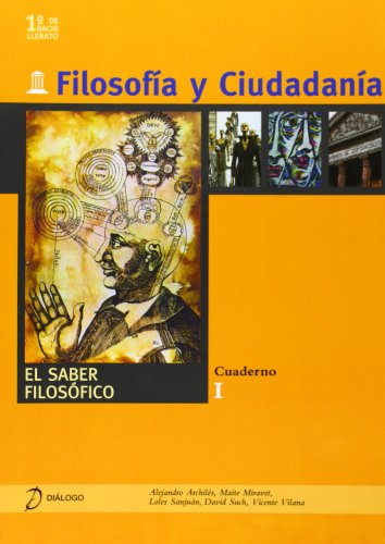 FILOSOFIA Y CIUDADANIA CUADERNO 1.1º BACH.