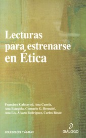 LECTURAS PARA ESTRENARSE EN ETICA 3ª EDICION