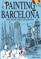 PAINTING BARCELONA: PASEA, DESCUBRE, IMAGINA Y ...