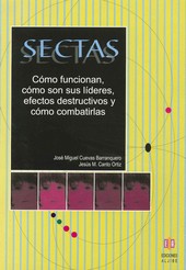 SECTAS COMO FUNCIONAN COMO SON SUS LIDERES