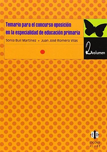 TEMARIO DE OPOSICIONES DE EDUCACION PRIMARIA (2 VOL.)