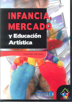 INFANCIA MERCADO Y EDUCACION ARTISTICA