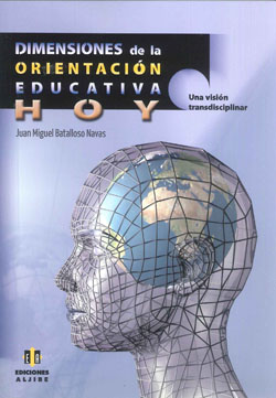 DIMENSIONES DE LA ORIENTACION EDUCATIVA HOY