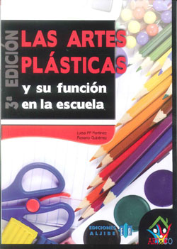 ARTES PLASTICAS LAS Y SU FUNCION LA ESCUELA