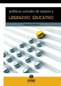 POLITICAS ACTUALES MEJORA LIDERAZGO EDUCATIVO