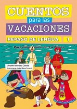 CUENTOS PARA LAS VACACIONES REPASO LENGUA