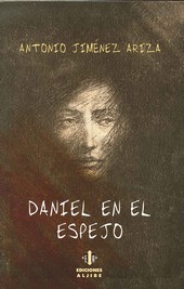 DANIEL EN EL ESPEJO