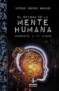 ENIGMA DE LA MENTE HUMANA EL