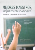 MEJORES MAESTROS, MEJORES EDUCADORES